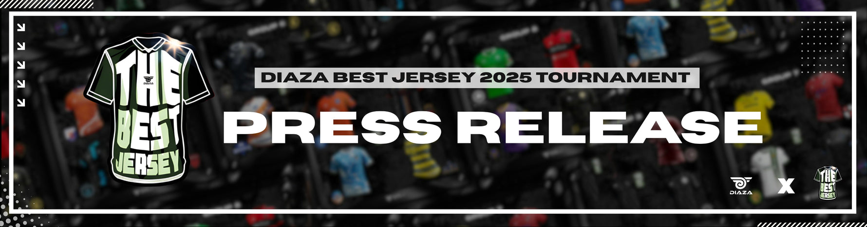Diaza Celebrates with the Best Jersey of 2025 Tournament